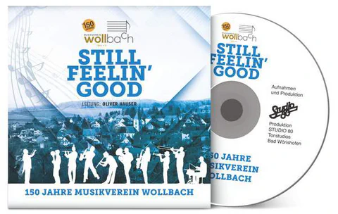Still Feelin' Good Still Feelin' Good